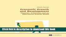 Books Economic Growth and Development: Theories, Criticisms and an Alternative Growth Model Free
