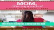Books MOM, Incorporated Full Online