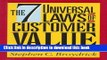 Books The 7 Universal Laws of Customer Value: How to Win Customers   Influence Markets Free Online