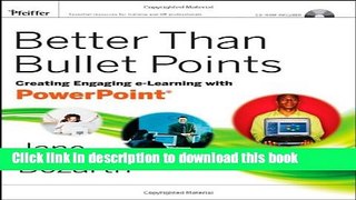 Books Better Than Bullet Points: Creating Engaging e-Learning with PowerPoint Full Online