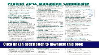 Ebook Microsoft Project 2013 Quick Reference Guide: Managing Complexity (Cheat Sheet of