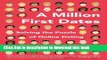 Ebook A Million First Dates: Solving the Puzzle of Online Dating Full Online