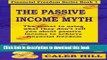 Books The Passive Income Myth: The secret to using what they don t tell you about passive income