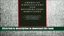 Ebook American Wholesalers and Distributors Directory Full Online