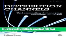 Ebook Distribution Channels: Understanding and Managing Channels to Market Free Online