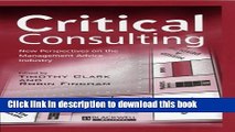 Download  Critical Consulting: New Perspectives on the Management Advice Industry  {Free