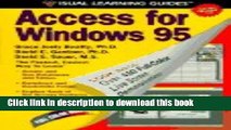 Ebook Access for Windows 95: The Visual Learning Guide Full Online