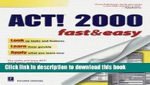 Ebook ACT! 2000: Fast   Easy Free Online