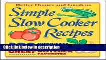 Ebook Simple Slow Cooker Recipes BN Edition (Better Homes   Gardens Cooking) Free Online