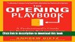 Ebook The Opening Playbook: A Professional s Guide to Building Relationships that Grow Revenue