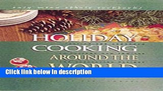 Books Holiday Cooking Around the World (Easy Menu Ethnic Cookbooks) Full Online