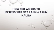 Extends Web Site Rank-Karun Kaura