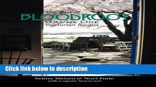 Books The Best of Bloodroot Volume 1: Vegetarian Recipes Free Online