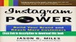 Books Instagram Power: Build Your Brand and Reach More Customers with the Power of Pictures Full
