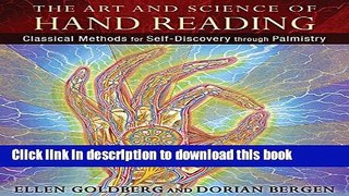 Ebook The Art and Science of Hand Reading: Classical Methods for Self-Discovery through Palmistry