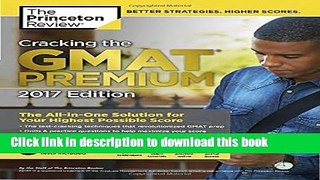 Books Cracking the GMAT Premium Edition with 6 Computer-Adaptive Practice Tests, 2017 Free Online