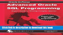 Ebook Advanced Oracle SQL Programming: The Expert Guide to Writing Complex Queries Free Download