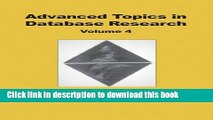 Ebook Advanced Topics in Database Research, Volume 4 Full Online