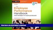 READ THE NEW BOOK Employee Performance Handbook, The: Smart Strategies for Coaching Employees