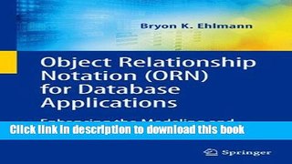 Ebook Object Relationship Notation (ORN) for Database Applications: Enhancing the Modeling and