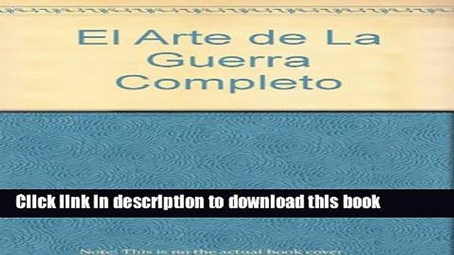 Download El Arte de La Guerra Completo (Spanish Edition) Free Books