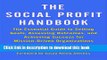 Ebook The Social Profit Handbook: The Essential Guide to Setting Goals, Assessing Outcomes, and