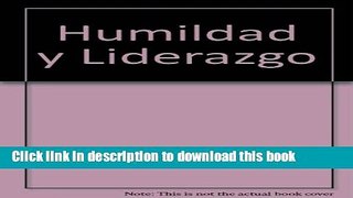 Download  Humildad y Liderazgo (Spanish Edition)  Online