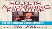 Download  Secrets of the Astonishing Executive  Online