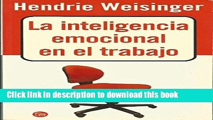 PDF  La inteligencia emocional en el trabajo (Spanish Edition)  Online