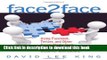 Books Face2Face: Using Facebook, Twitter, and Other Social Media Tools to Create Great Customer