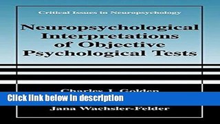 Ebook Neuropsychological Interpretation of Objective Psychological Tests (Critical Issues in