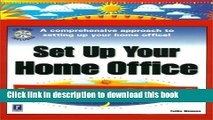 Books Set Up Your Home Office in a Weekend (In a Weekend (Premier Press)) Free Online
