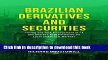 Books Brazilian Derivatives and Securities: Pricing and Risk Management of FX and Interest-Rate