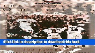 [Read PDF] The Baltimore Orioles: Four Decades of Magic from 33rd Street to Camden Yards Ebook Free