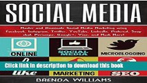 Ebook Social Media: Master and Dominate Social Media Marketing Using Facebook, Instagram, Twitter,