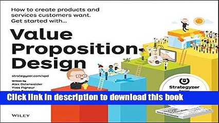 Ebook Value Proposition Design: How to Create Products and Services Customers Want (Strategyzer)