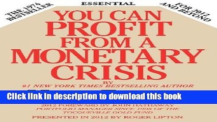 Ebook You Can Profit From A Monetary Crisis Free Online