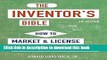 Ebook The Inventor s Bible, Fourth Edition: How to Market and License Your Brilliant Ideas Free