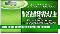 Ebook Evernote Essentials: The Ultimate Advanced Guide to Become an Evernote Expert (Evernote,