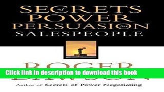 Ebook Secrets of Power Persuasion Full Online