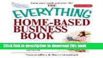 Books The Everything Home-Based Business Book (Start and run your own money-making venture) Full