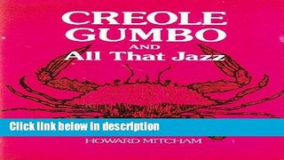 Ebook Creole Gumbo and All That Jazz Full Online