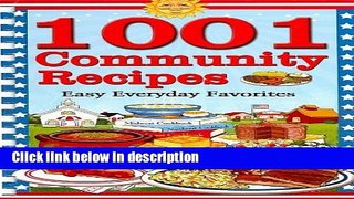 Books 1001 Community Recipes: Easy Everyday Favorites Full Online