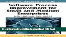 Ebook Software Process Improvement for Small and Medium Enterprises: Techniques and Case Studies