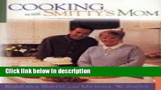 Books Cooking with Smitty s Mom Full Download