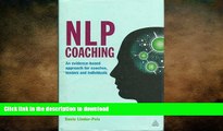 READ THE NEW BOOK NLP Coaching: An Evidence-Based Approach for Coaches, Leaders and Individuals