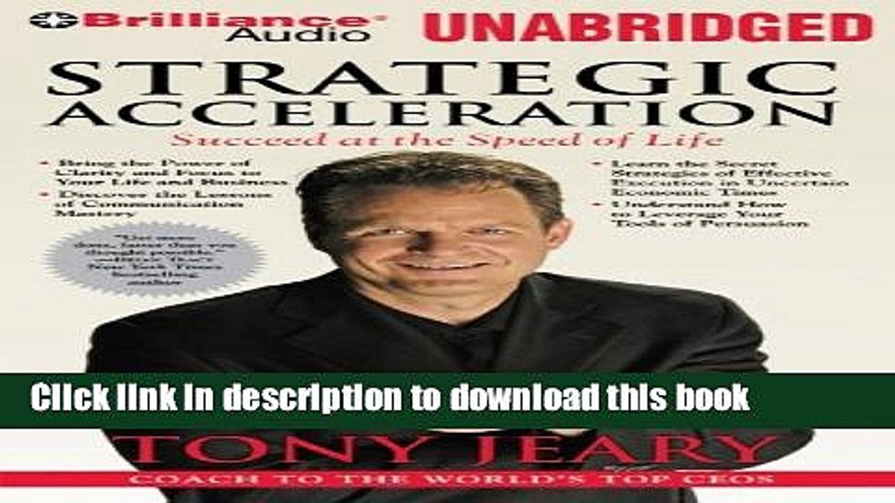 Download  Strategic Acceleration: Succeed at the Speed of Life  Online
