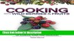 Books Cooking with Wild Berries   Fruits of Illinois, Iowa and Missouri (softcover) Full Online