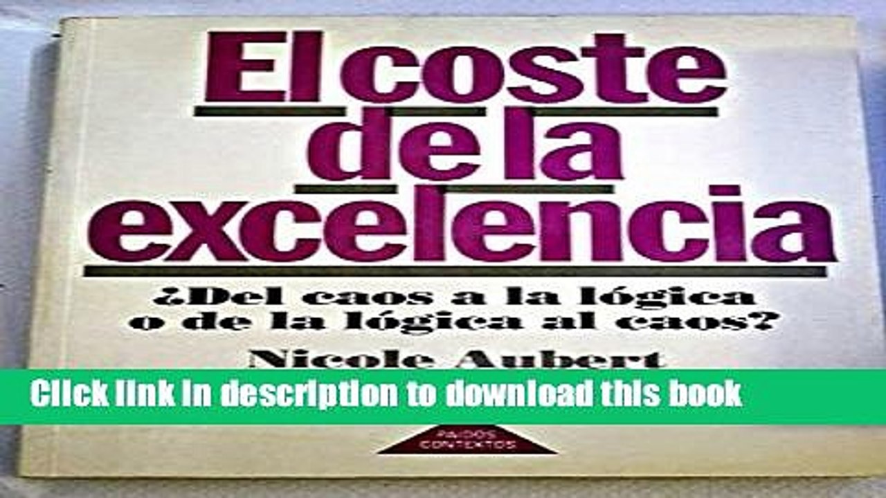 PDF  El Coste de La Excelencia (Spanish Edition)  Online