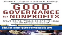 Ebook Good Governance for Nonprofits: Developing Principles and Policies for an Effective Board